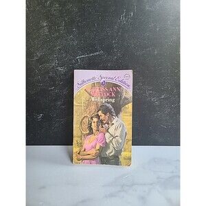 Silhouette Special Edition Wellspring By Curtiss Ann Matlock Paperback